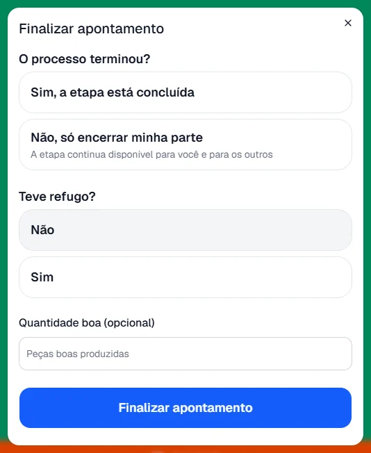 Janela de finalizar apontamento com refugo e quantidade boa